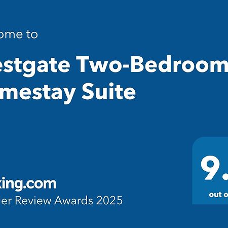 Westgate Two-Bedroom Homestay Suite 外观 照片